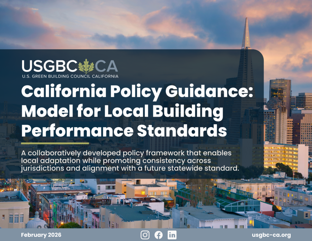 USGBC California Releases Building Performance Standards Policy Guidance for Local California Jurisdictions